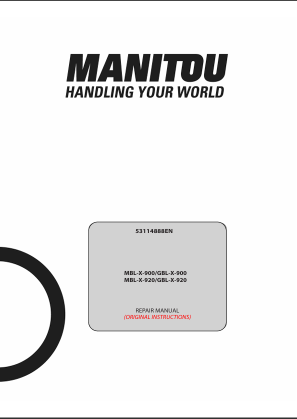 GEHL Backhoe Loader MBL-X-900, MBL-X-920, GBL-X-900, GBL-X-920 Repair Manual 09.2021 53114888EN PDF