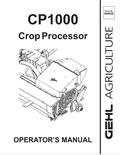 GEHL CP1000 CROP PROCESSOR OPERATOR MANUAL 908028- PDF