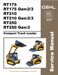 GEHL RT175, RT175 GEN:2/3, RT210, RT210 GEN:2/3, RT250, RT250 GEN:3 COMPACT TRACK LOADER SERVICE MANUAL 50940164 - PDF