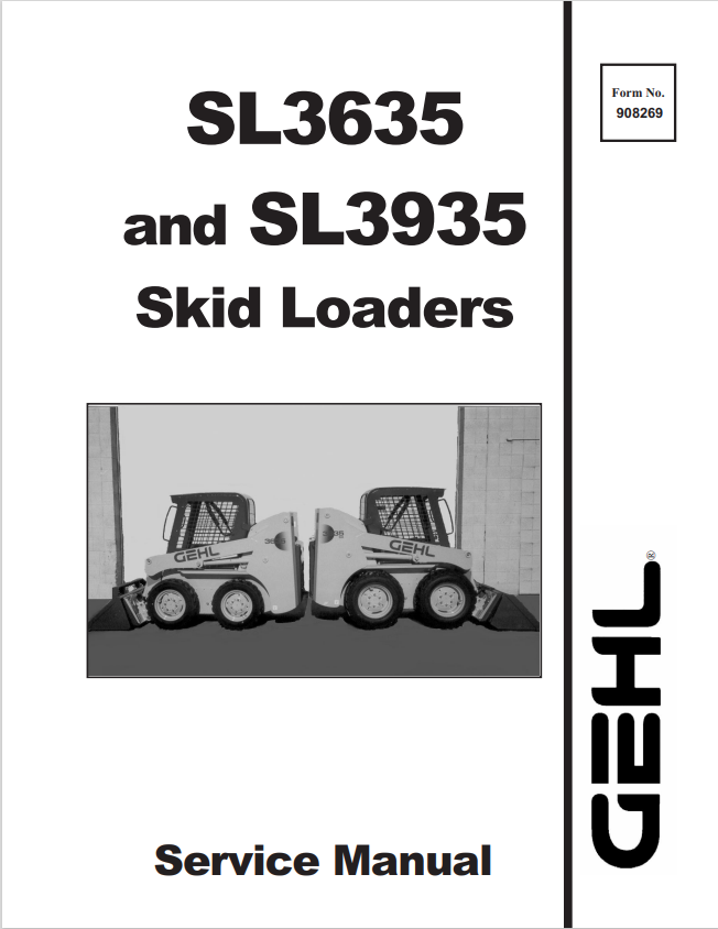 GEHL SL3635, SL3935 SKID LOADER SERVICE MANUAL 908269 - PDF