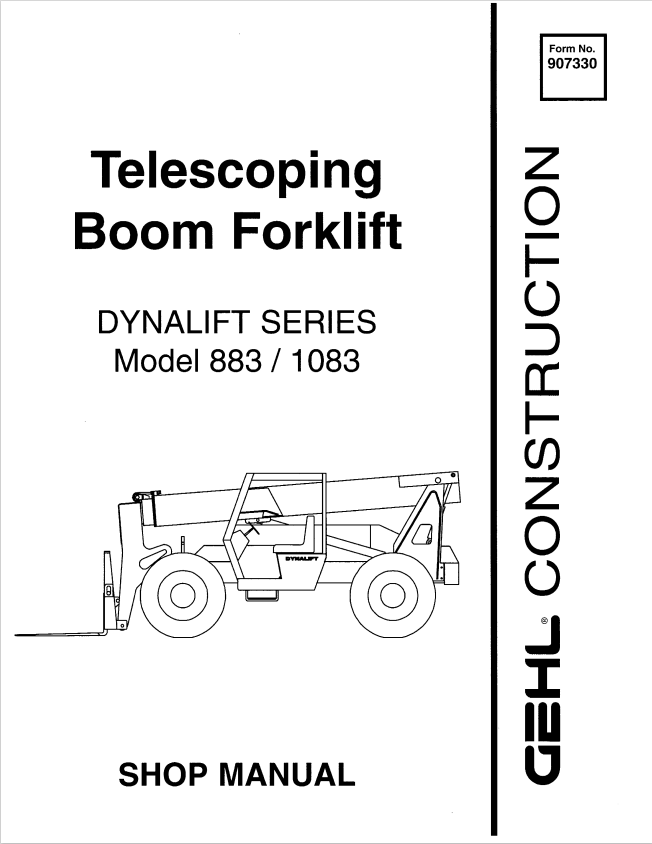 GEHL TELECOPING BOOM FORKLIFT DYNALIFT SERIES MODEL 883, 1083 SHOP MANUAL 907330 - PDF
