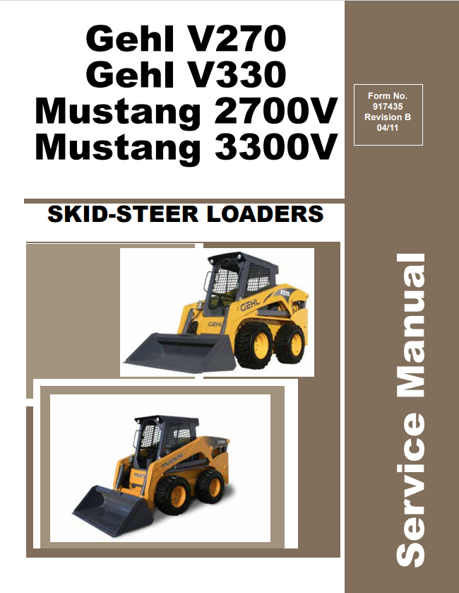 GEHL V270, V330 MUSTANG 2700V, 3300V SKID STEER LOADER SERVICE MANUAL 917435 - PDF