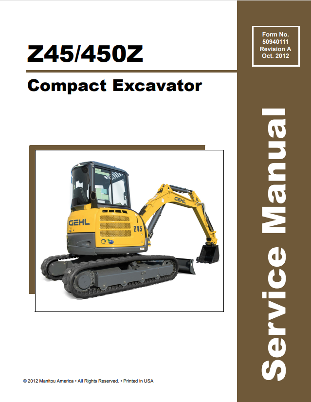 GEHL Z45, 450Z COMPACT EXCAVATOR SERVICE MANUAL 50940111 - PDF