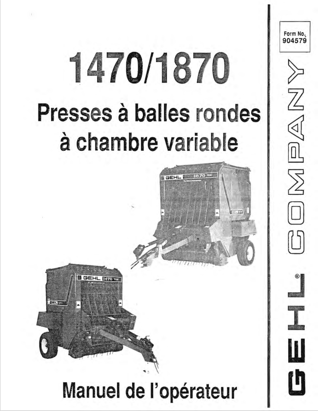 GHEL 1470, 1870 VARIABLE CHAMBER ROUND BALER OPERATOR MANUAL 904579 - PDF