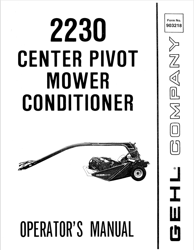 GHEL 2230 CENTER PIVOT MOWER CONDITIONER OPERATOR MANUAL 903218 - PDF