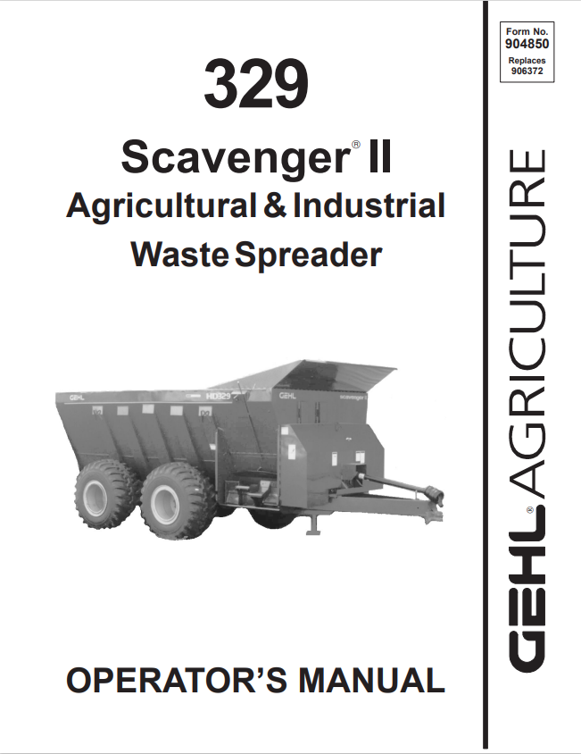 GHEL 329 SCAVENGER II AGRICULTURAL AND INDUSTRIAL WASTE SPREADER OPERATOR MANUAL 904850 - PDF