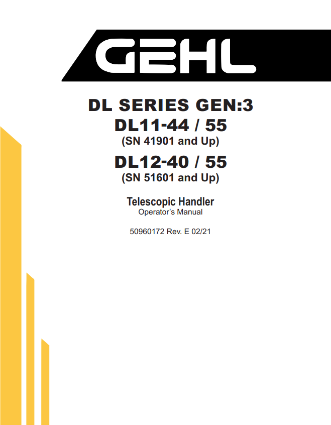 GHEL DL SERIES GEN:3 DL11-44 / 55, DL12-40 / 55 TELESCOPIC HANDLER OPERATOR MANUAL 50960172 - PDF