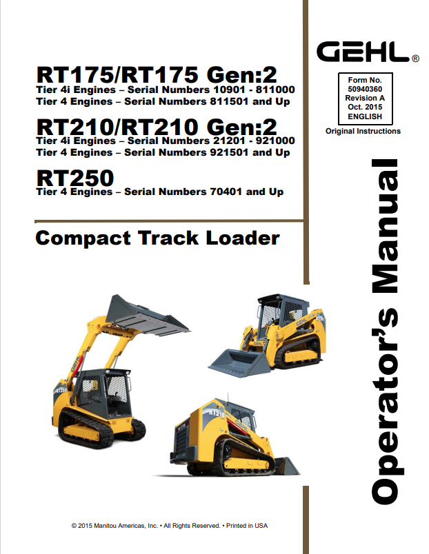 GHEL RT175, RT175 GEN:2, RT210, RT210 GEN:2, RT250 TIER 4I, 4 ENGINE COMPACT TRACK LOADER OPERATOR MANUAL 50940360 - PDF