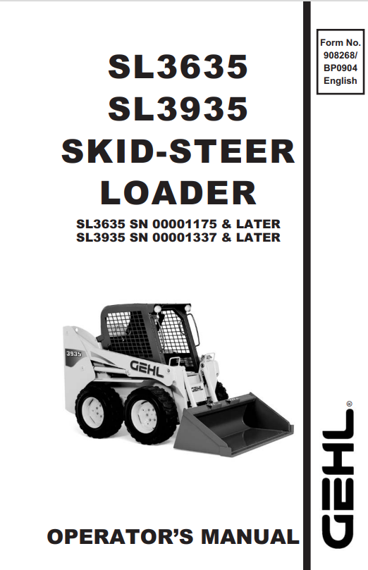 GHEL SL3635, SL3935 SKID-STEER LOADER OPERATOR MANUAL 908268 - PDF