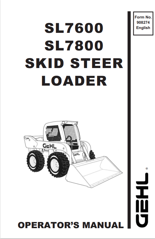 GHEL SL7600, SL7800 SKID-STEER LOADER OPERATOR MANUAL 908274 - PDF