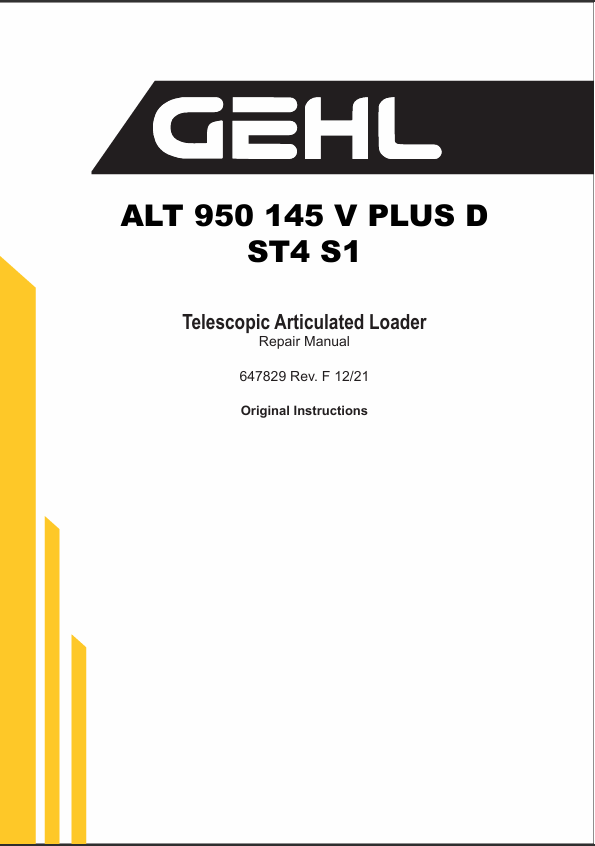 Gehl ALT 950 145 V PLUS D ST4 S1 Telescopic Articulated Loader Repair Manual 647829 