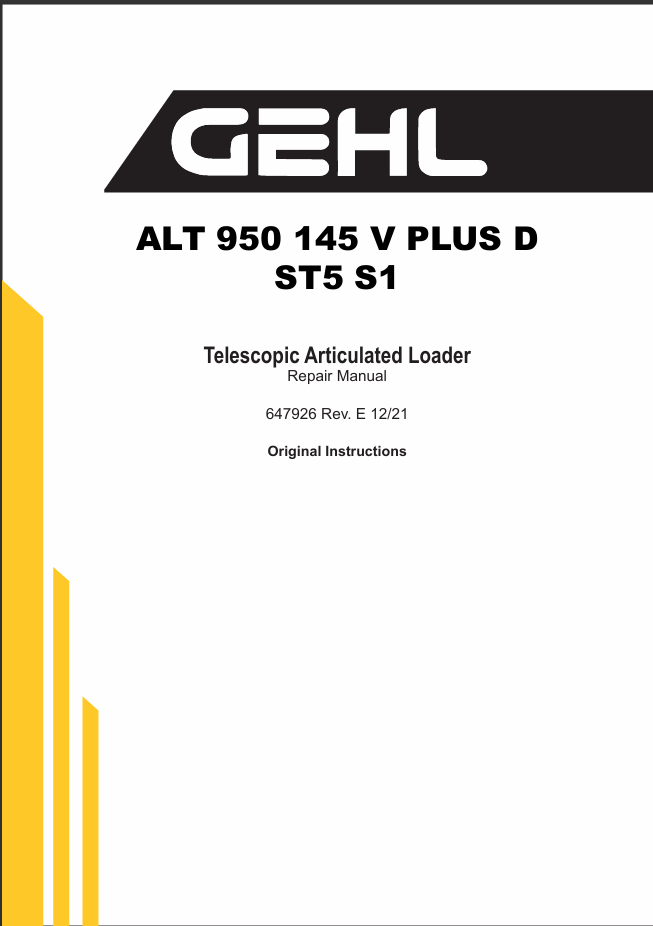 Gehl ALT 950 145 V PLUS D ST5 S1 Telescopic Articulated Loader Repair Manual 647926 PDF
