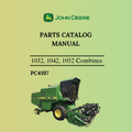John Deere 1032, 1042, 1052 Combines Parts Catalogue Manual PC4197 PDF