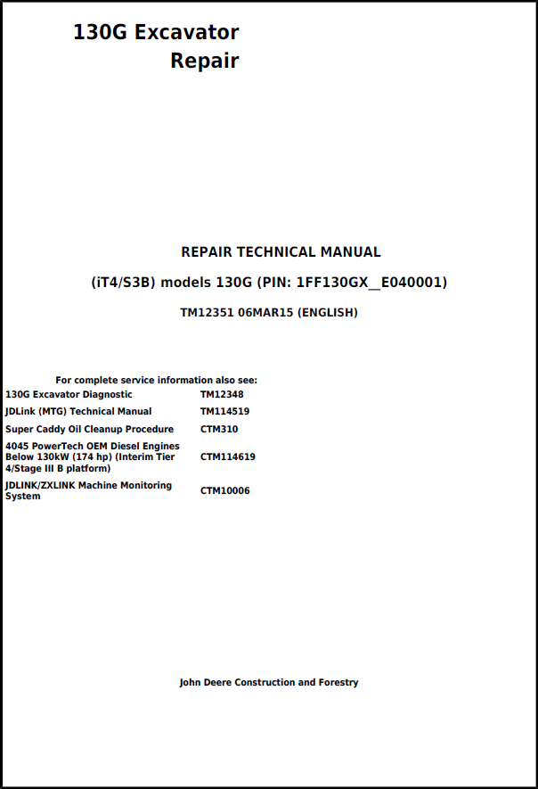 John Deere 130G Excavator Repair Technical Manual TM12351 PDF