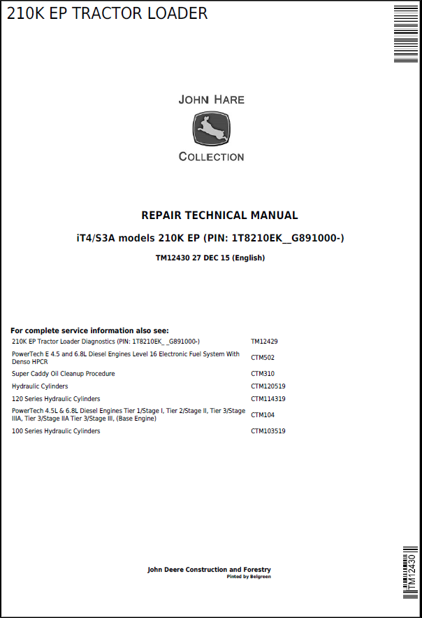 John Deere 210K EP TRACTOR LOADER Repair Technical Manual TM12430 PDF
