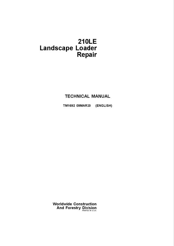 John Deere 210LE Landscape Loader Technical Manual TM1692 PDF