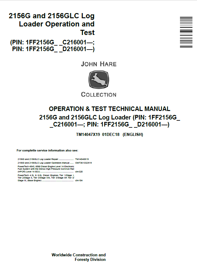 John Deere 2156G and 2156GLC Log Loader Operation and Test Technical Manual TM14047X19 PDF