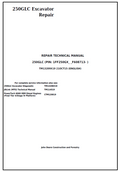 John Deere 250GLC Excavator Repair Technical Manual TM13209X19 PDF