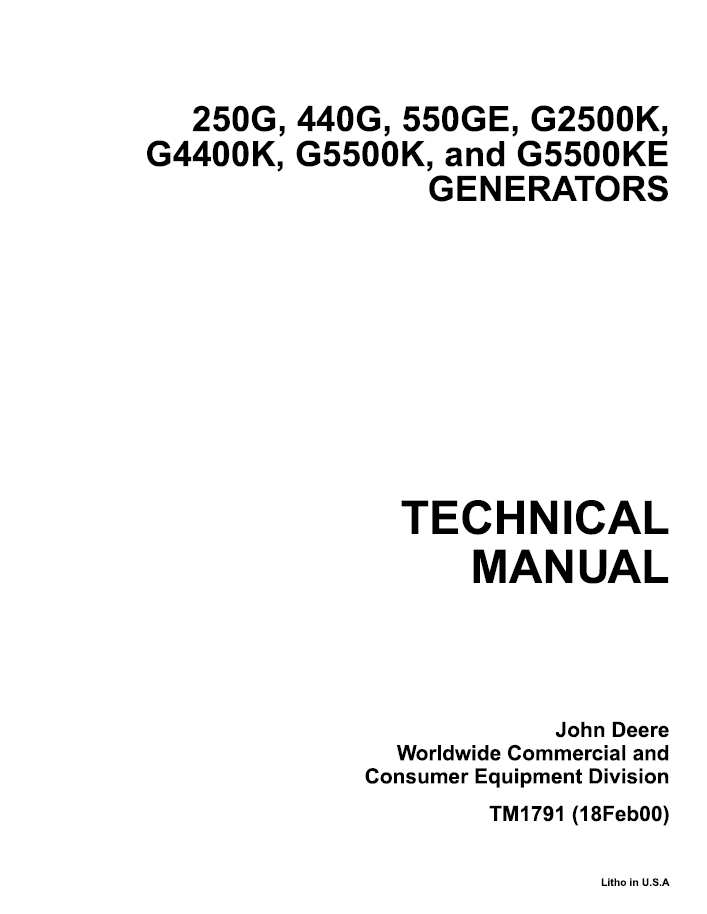 John Deere 250G, 440G, 550GE, G2500K, G4400K, G5500K, G5500KE Generator Technical Manual TM1791 PDF