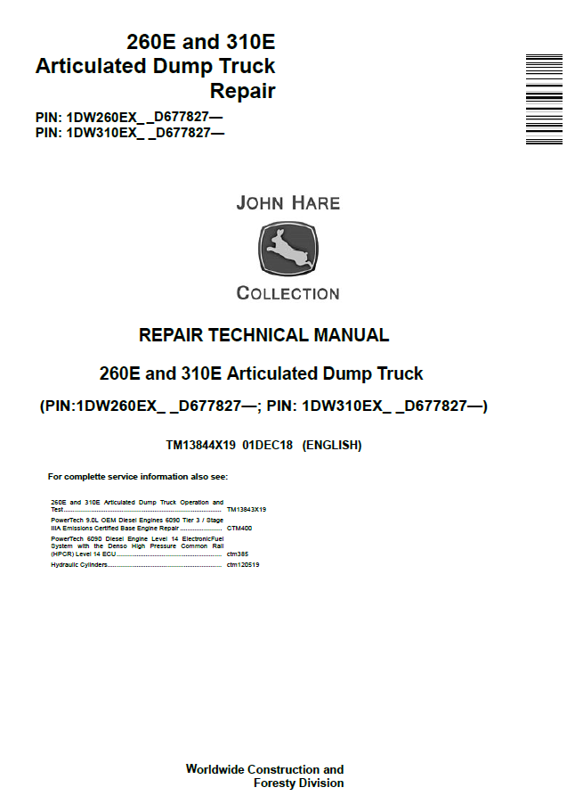 John Deere 260E and 310E Articulated Dump Truck Repair Technical Manual TM13844X19 PDF 