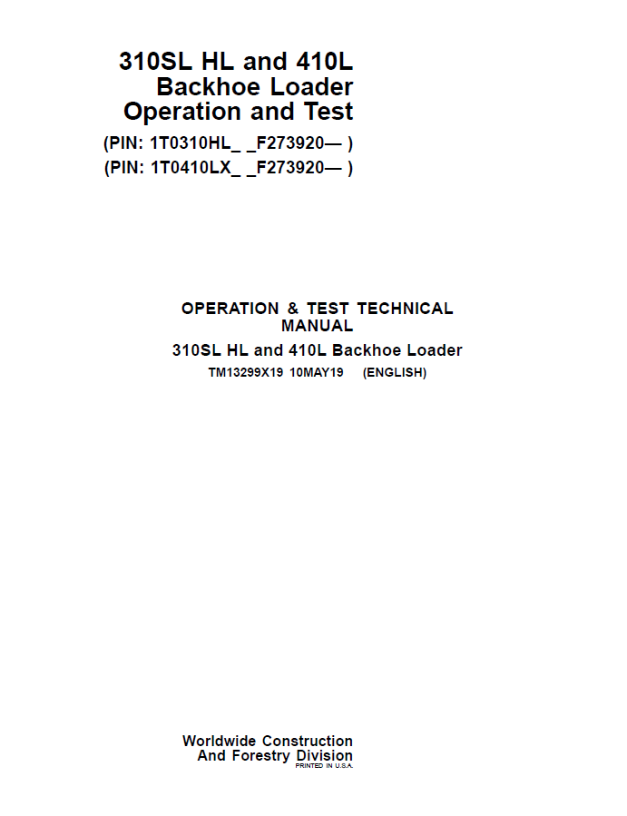 John Deere 310SL HL and 410L Backhoe Loader Operation and Test Technical Manual TM13299X19 PDF