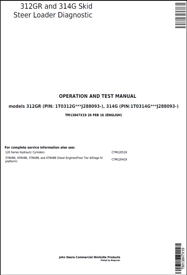 John Deere 312GR and 314G Steer Loader Operation and Test Manual TM13847X19 PDF 