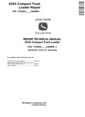 John Deere 325G Compact Track Loader Repair Technical Manual TM14295X19 PDF