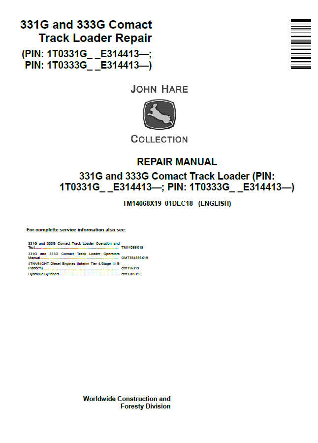 John Deere 331G and 333G Comact Track Loader Repair Manual TM14068X19 PDF