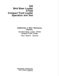 John Deere 332 Skid Steer Loader, CT332 Compact Track Loader Operation and Test Technical Manual TM2211 PDF 