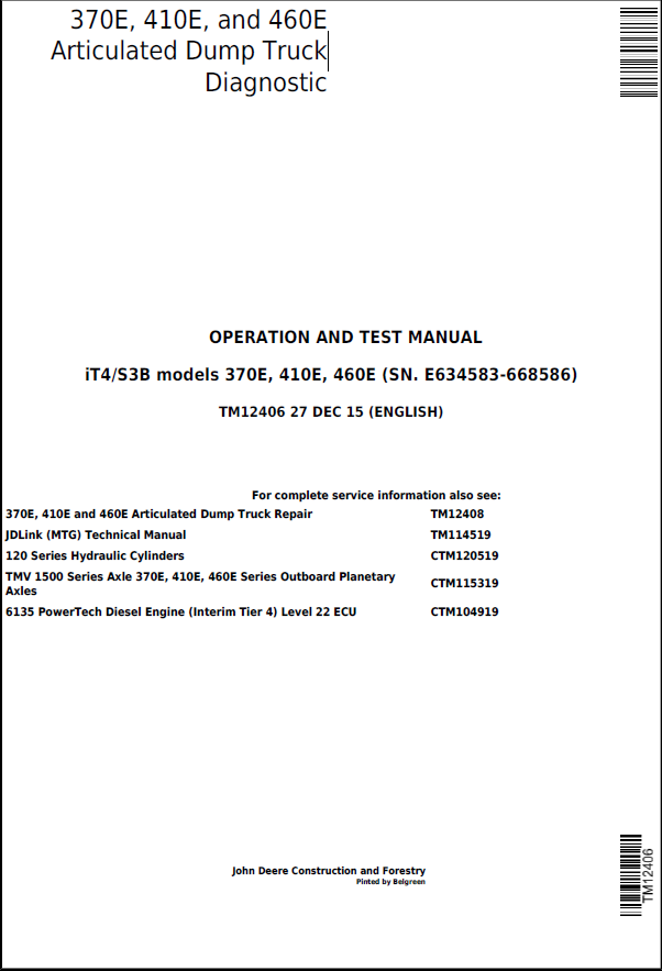 John Deere 370E, 410E, and 460E Articulated Dump Truck Operation and Test Manual TM12406 PDF