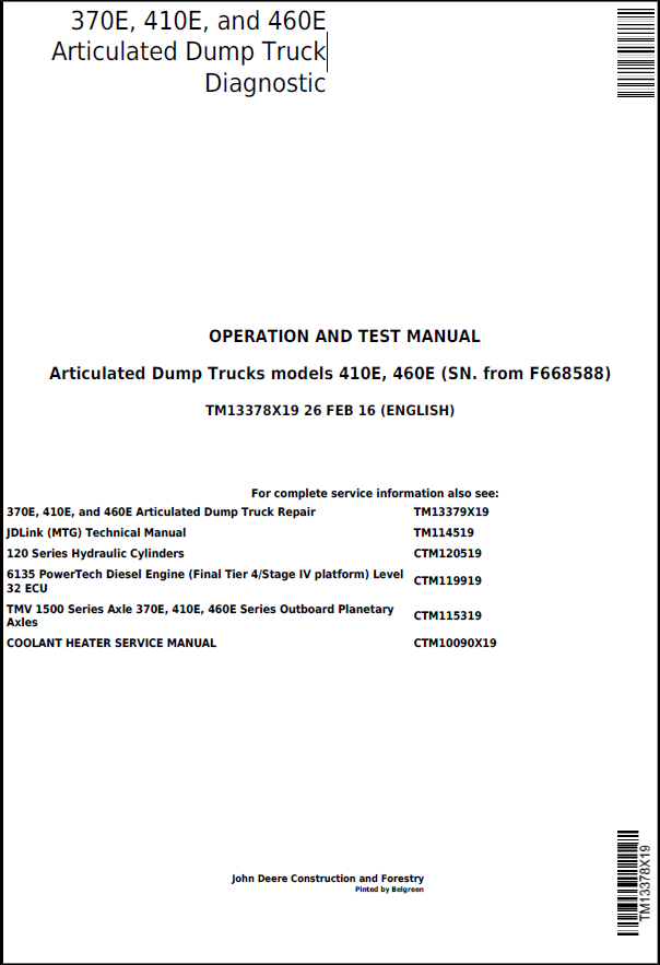 John Deere 370E, 410E, and 460E Articulated Dump Truck Operation and Test Manual TM13378X19 PDF 