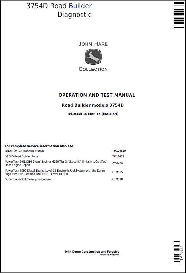 John Deere 3754D Road Builder Operation and Test Manual TM10334 PDF