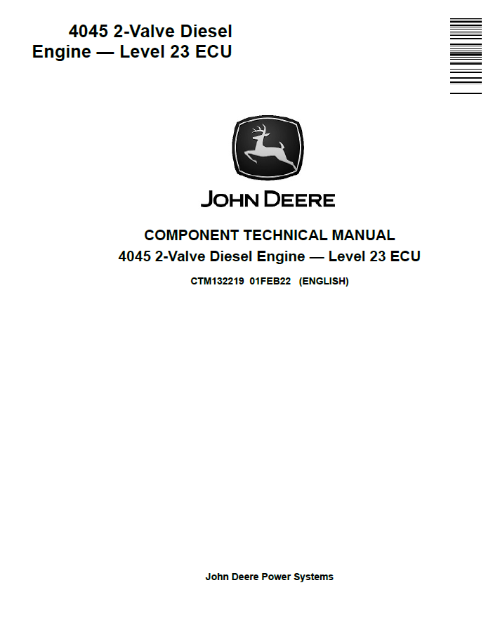 John  Deere 4045 2-Valve Diesel Engine Level 23 ECU Component Technical Manual CTM132219 PDF