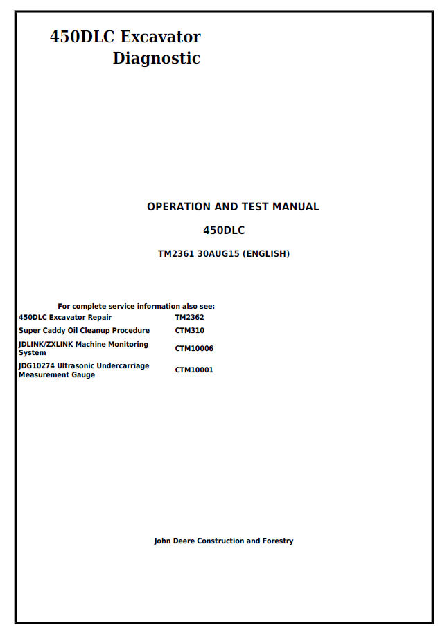 John Deere 450DLC Excavator Diagnostic Operation and Test Manual TM2361 PDF
