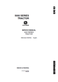 John Deere 5000 Series Tractor Technical Manual SM2040 PDF
