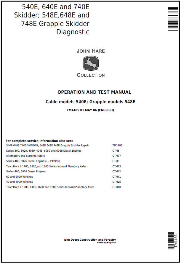 John Deere 540E, 640E and 740E Skidder, 548E, 648E and 748E Grapple Skidder Diagnostic Operation and Test Manual TM1485 PDF