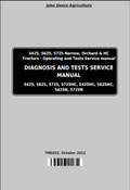 John Deere 5425, 5625, 5725 Narrow, Orchard & Hc Tractors Diagnosis and Tests Service Manual TM6033 PDF