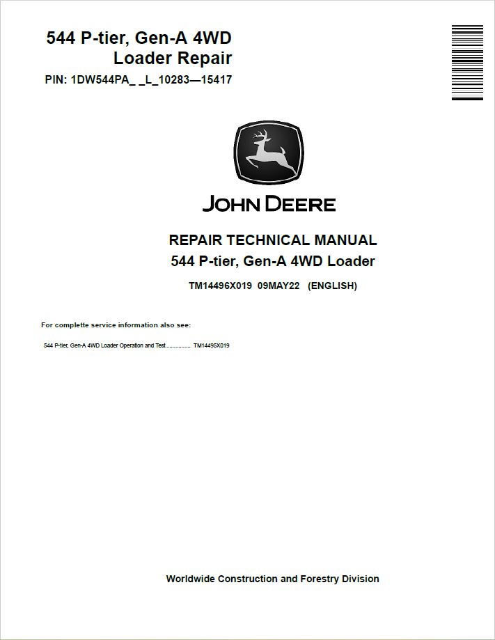 John Deere 544 P-tier, Gen-A 4WD Loader Repair Technical Manual TM14496X019 PDF
