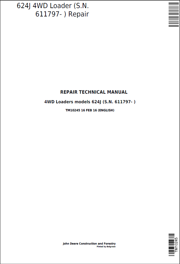 John Deere 624J 4WD Loader Repair Technical Manual TM10245 PDF