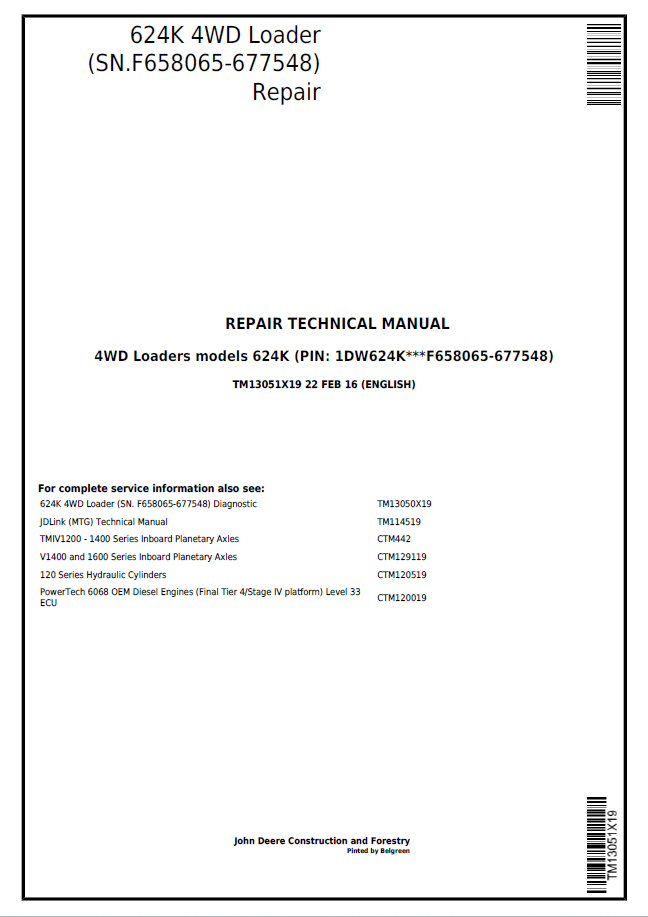 John Deere 624K 4WD Loader Repair Technical Manual TM13051X19 PDF