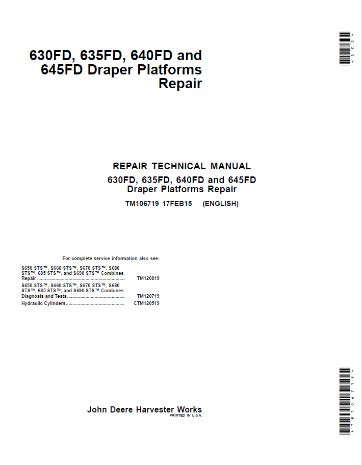 John Deere 630FD, 635FD, 640FD and 645FD Draper Platforms Repair Technical Manual TM106719 PDF