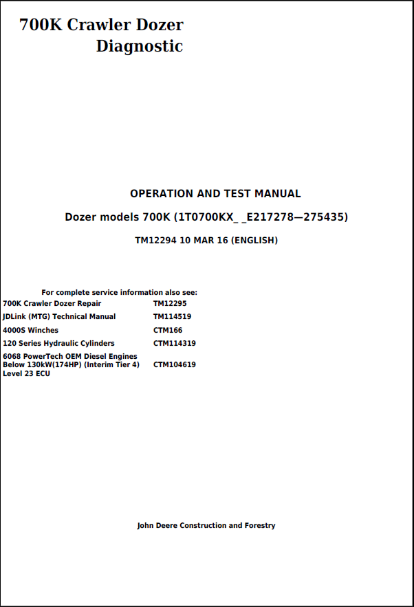 John Deere 700K Crawler Dozer Operation and Test Manual TM12294 PDF