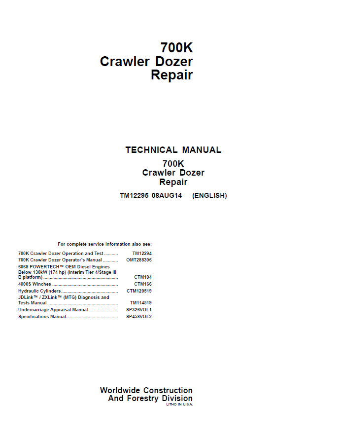 John Deere 700K Crawler Dozer Repair Technical Manual TM12295 PDF
