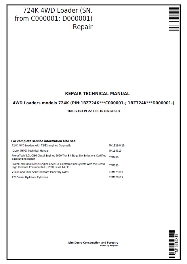 John Deere 724K 4WD Loader Repair Technical Manual TM13215X19 PDF