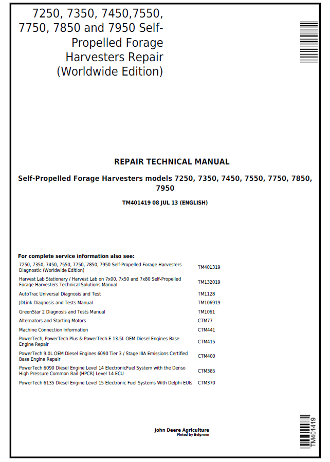 John Deere 7250, 7350, 7450, 7550, 7750, 7850, 7950 Forage Harvesters Repair Technical Manual TM401419 PDF
