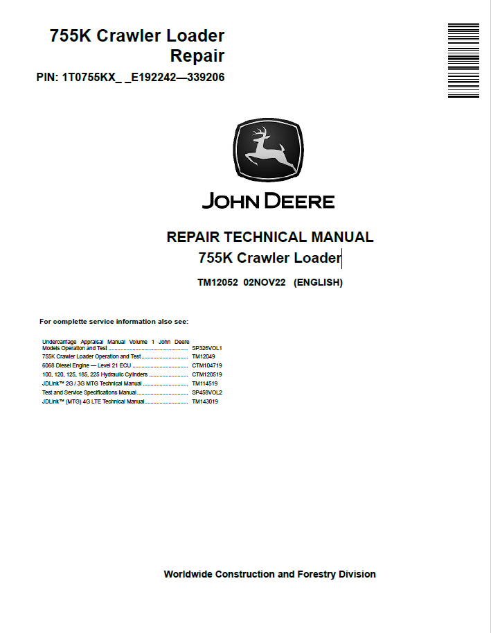 John Deere 755K Crawler Loader Repair Technical Manual TM12052 PDF