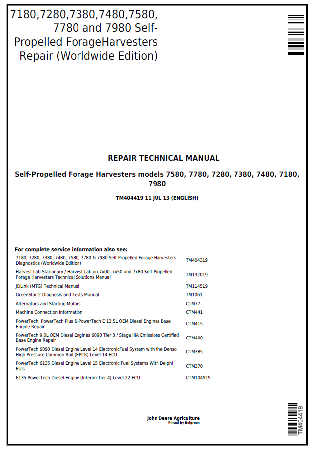 John Deere 7580, 7780, 7280, 7380, 7480, 7180, 7980 Forage Harvesters Repair Technical Manual TM404419 PDF