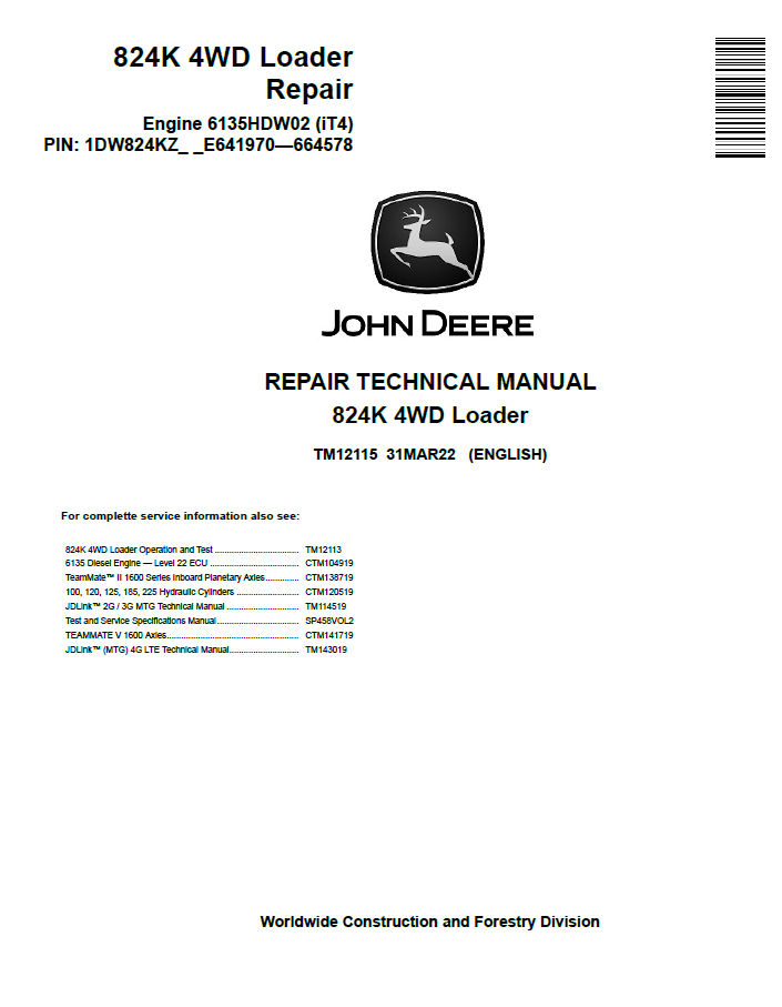 John Deere 824K 4WD Loader Repair Technical Manual TM12115 PDF