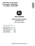 John Deere 824K 4WD Loader Repair Technical Manual TM12116 PDF