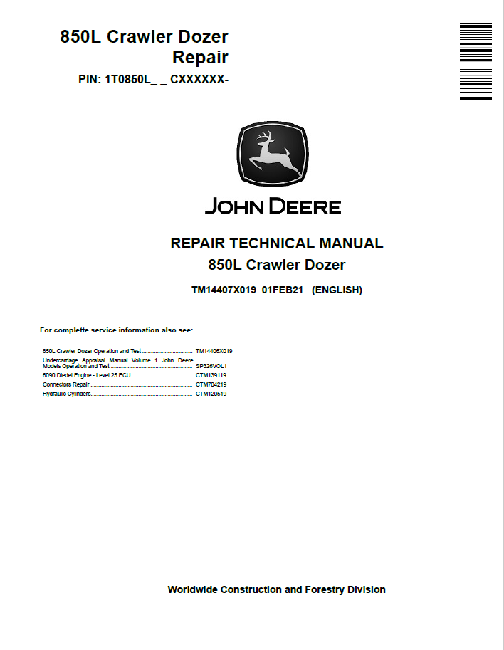 John Deere 850L Crawler Dozer Repair Technical Manual TM14407X019 PDF